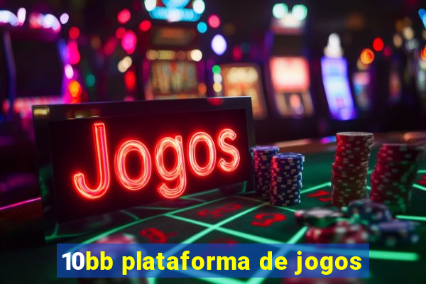 10bb plataforma de jogos